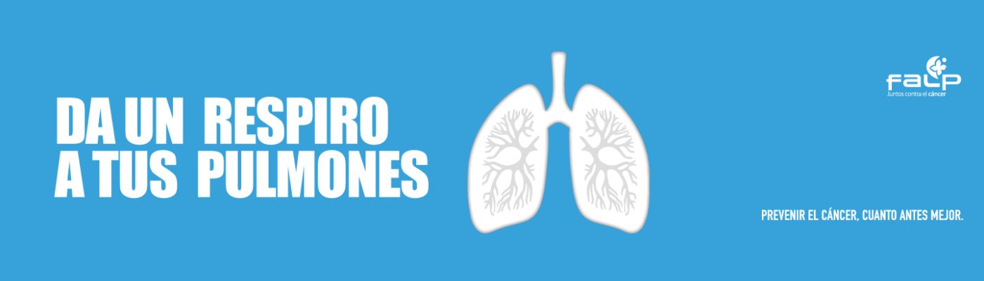 Tú puedes prevenir y detectar a tiempo el cáncer de pulmón